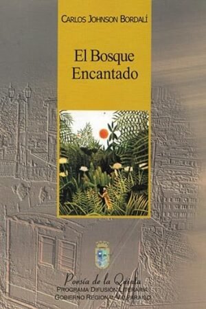 El Bosque Encantado